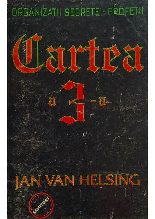 Cartea a 3-a - A treia planetă. Al treilea război. Al treilea mileniu - Jan Van Helsing